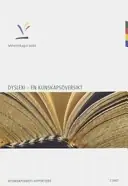 Dyslexi : en kunskapsöversikt